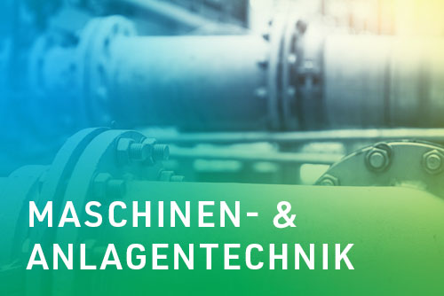 Geschäftsbereich Maschinen- und Anlagentechnik