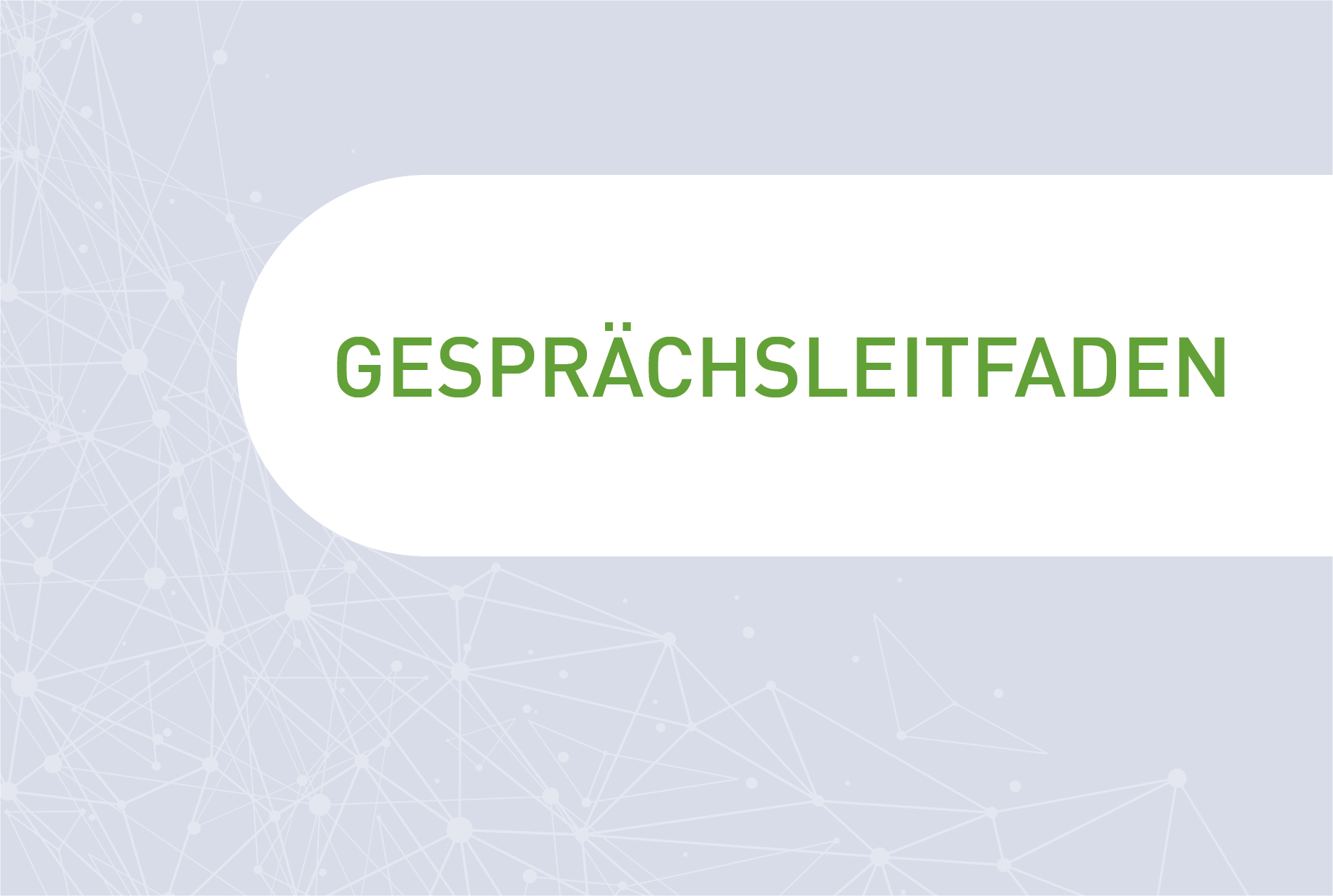 Gesprächsleitfaden