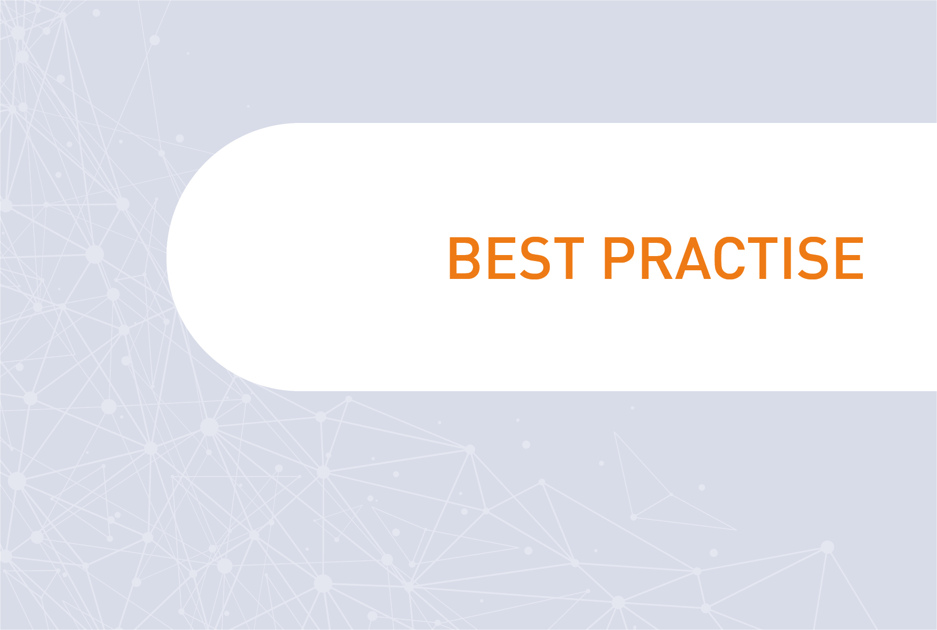 Best Practise